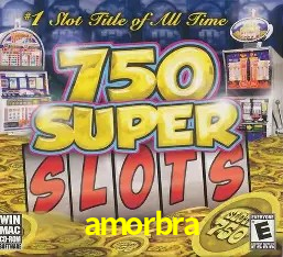 Jogos de Slot amorbra