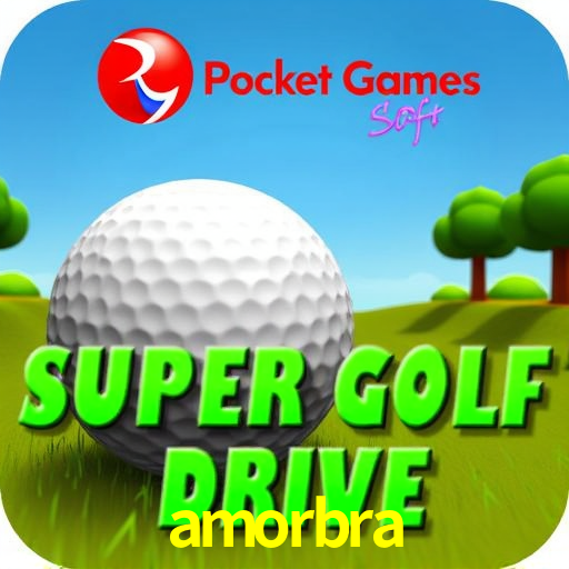 APP oficial da amorbra para mobile